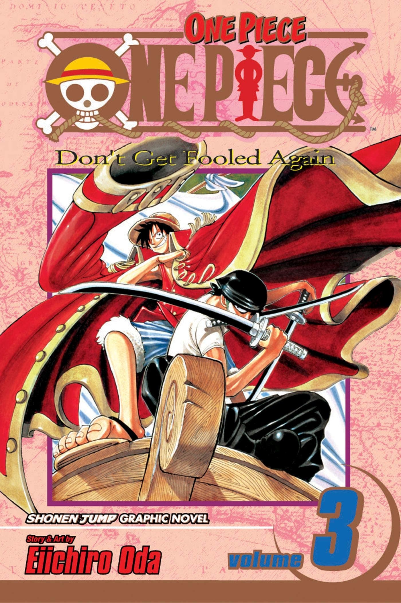 One Piece, Vol. 3: Don't Get Fooled Again: Volume 3