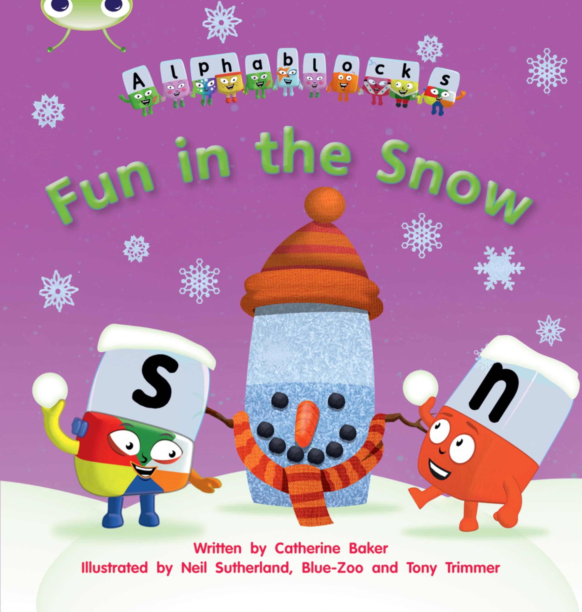 Bug Club Phonics Alphablocks Set 17 Fun In The Snow Baker, Catherine