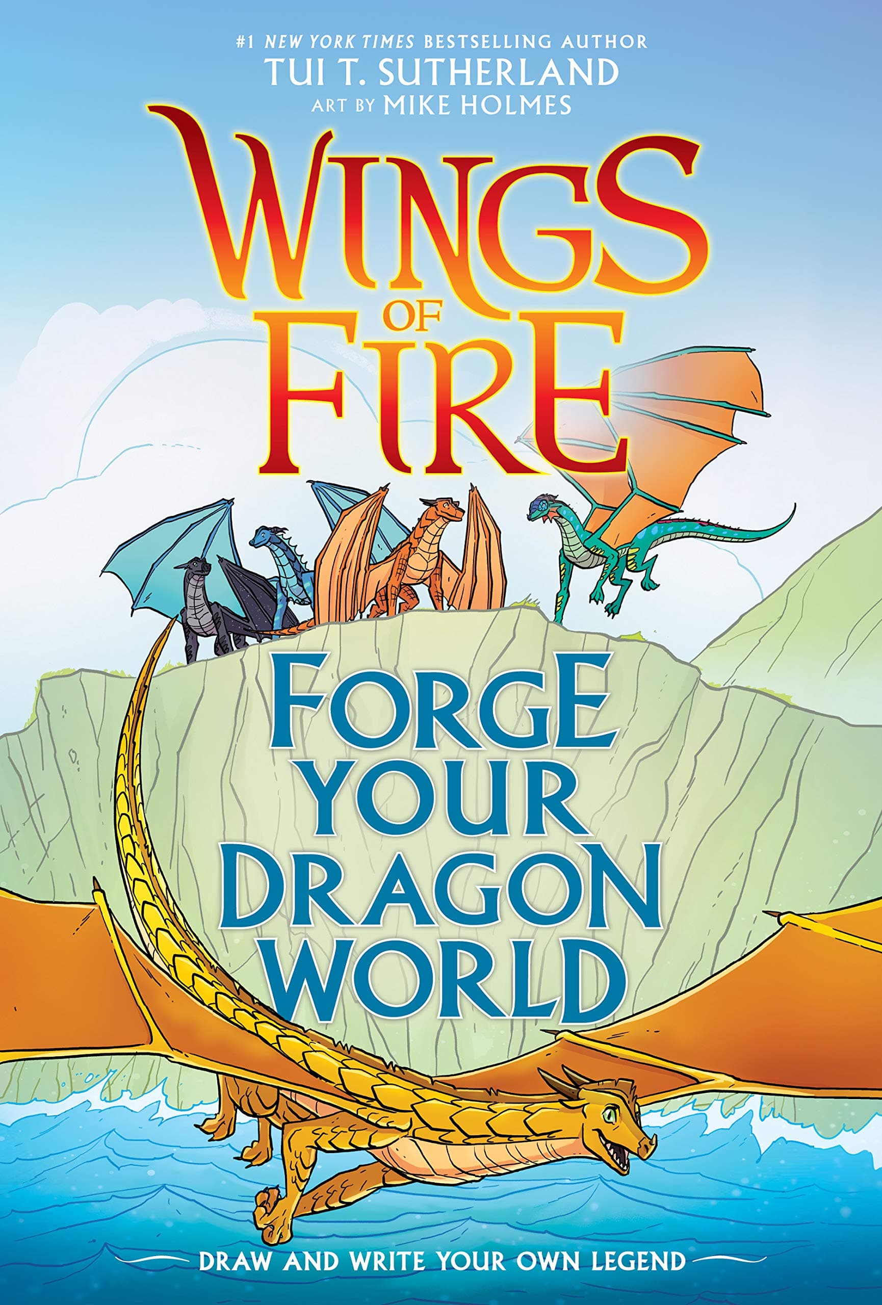 Forge Your Dragon World: A Wings of Fire Creative Guide: Using the Power of Music to Raise Children Who Are Happy, Healthy, and Whole