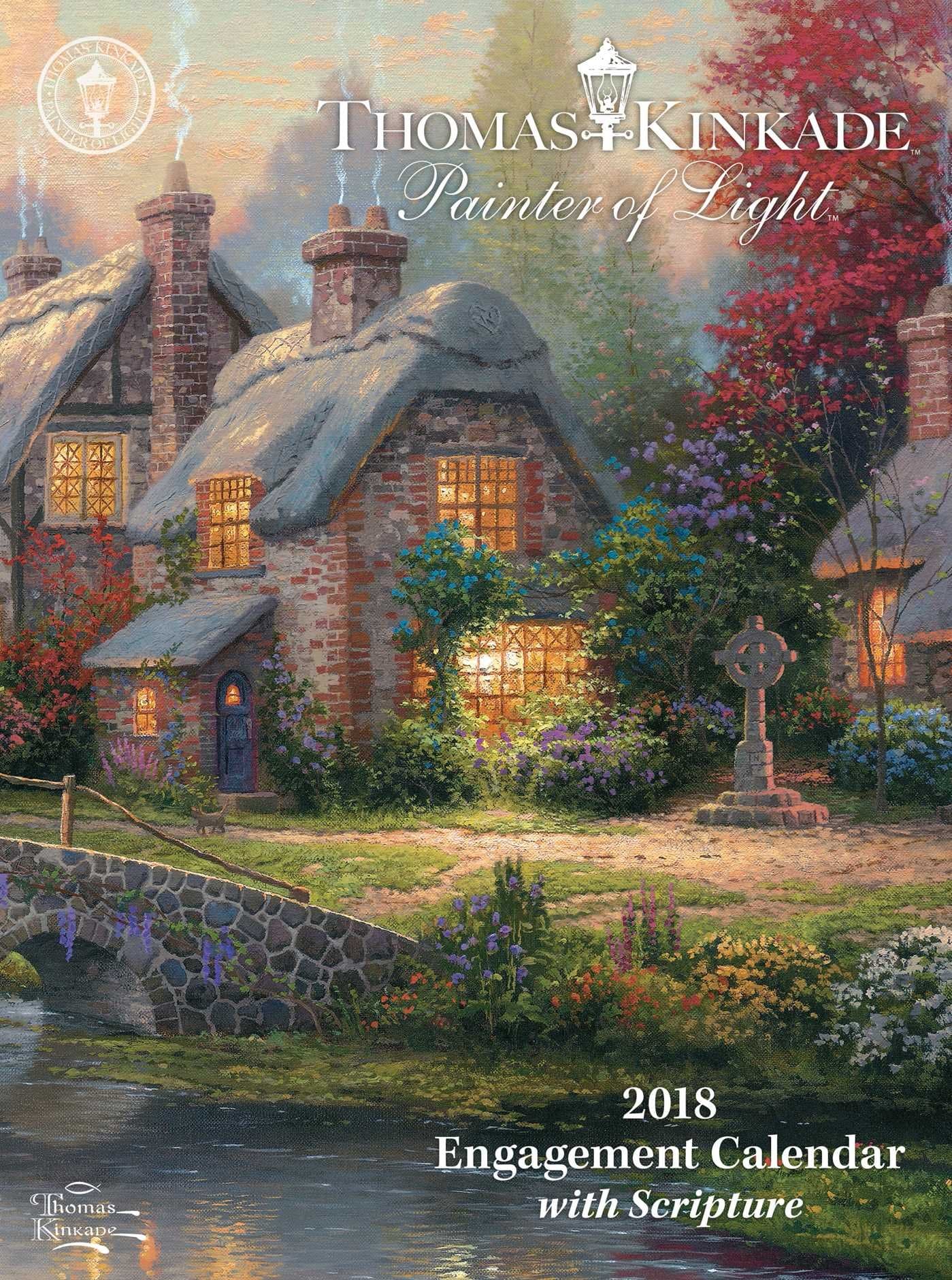 Thomas Kinkade Painter of Light with Scripture 2018 Engagement Calendar Calendar – Engagement Calendar, July 11, 2017